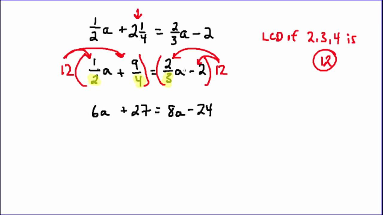 Clearing Fractions And Decimals YouTube Clearing Fractions And Decimals YouTube