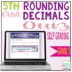 5th Grade Round Decimals Quiz Google Classroom Loving Math